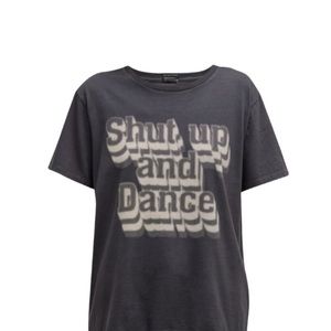 MOTHER The Rowdy Tee Shut Up and Dance
